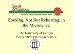 Cooking, Not Just Reheating, in the Microwave
