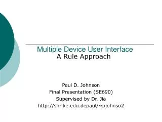 Multiple Device User Interface