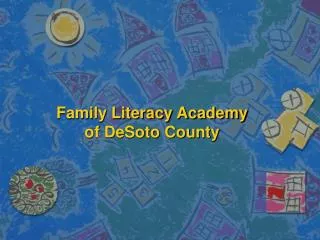 Family Literacy Academy of DeSoto County