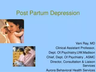 Post Partum Depression