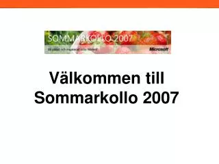 Välkommen till Sommarkollo 2007