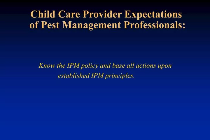 child care provider expectations of pest management professionals