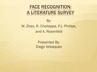 Face Recognition : A Literature Survey