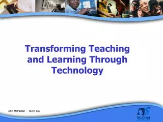 Transforming Teaching and Learning Through Technology