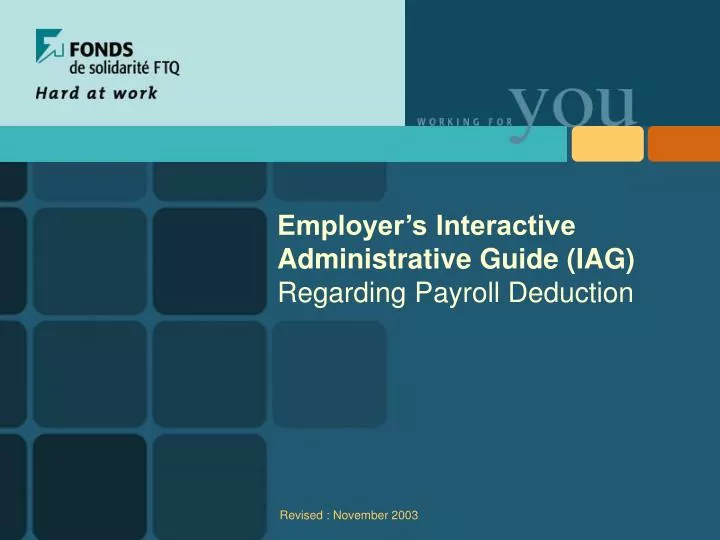 employer s interactive administrative guide iag regarding payroll deduction