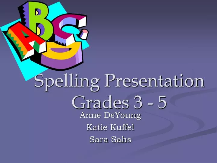 spelling presentation grades 3 5