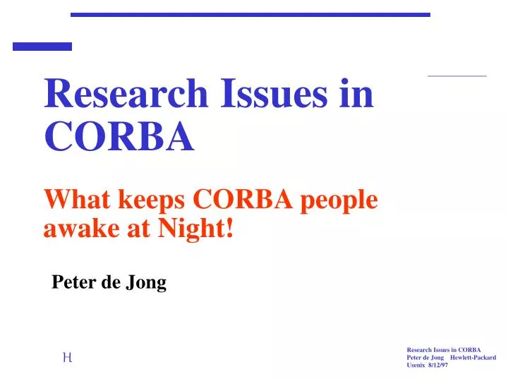 research issues in corba what keeps corba people awake at night