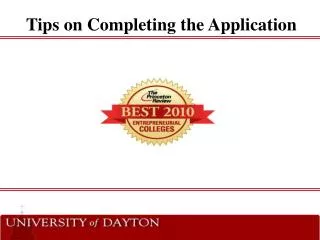 Tips on Completing the Application