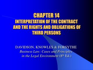 CHAPTER 14 INTERPRETATION OF THE CONTRACT AND THE RIGHTS AND OBLIGATIONS OF THIRD PERSONS