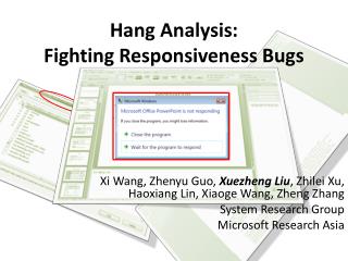 Hang Analysis: Fighting Responsiveness Bugs