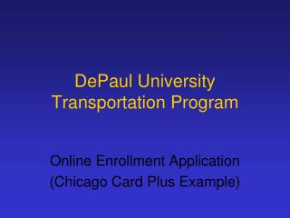 DePaul University Transportation Program