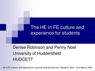 The HE in FE culture and experience for students