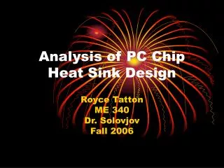 Analysis of PC Chip Heat Sink Design