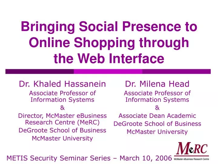 bringing social presence to online shopping through the web interface