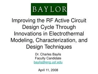Improving the RF Active Circuit Design Cycle Through Innovations in Electrothermal Modeling, Characterization, and Desig