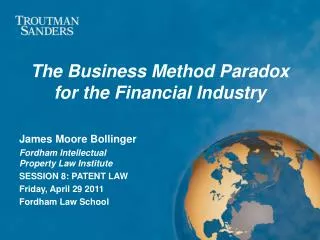 The Business Method Paradox for the Financial Industry