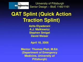 QAT Splint (Quick Action Traction Splint)