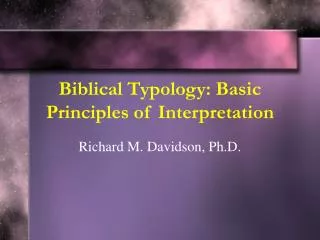 Biblical Typology: Basic Principles of Interpretation