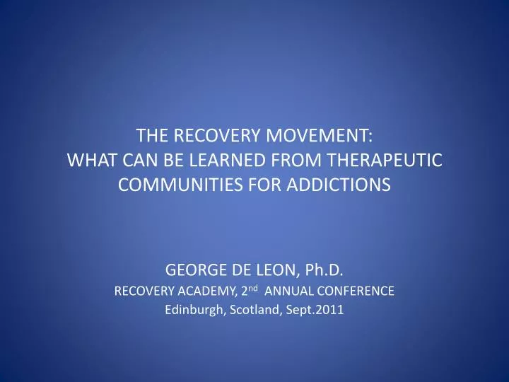the recovery movement what can be learned from therapeutic communities for addictions
