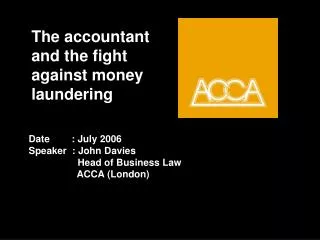 The accountant and the fight against money laundering