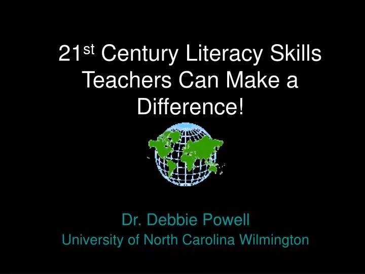 21 st century literacy skills teachers can make a difference