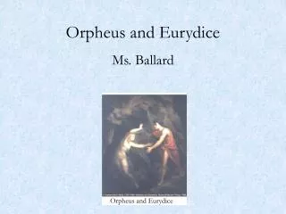 Orpheus and Eurydice