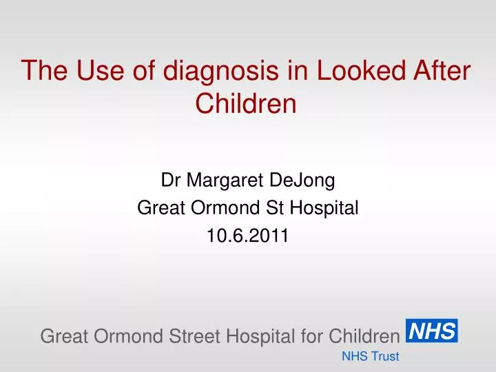 the use of diagnosis in looked after children
