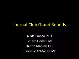 Journal Club Grand Rounds