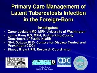 Primary Care Management of Latent Tuberculosis Infection in the Foreign-Born