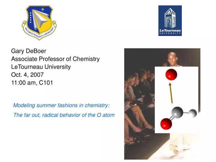 gary deboer associate professor of chemistry letourneau university oct 4 2007 11 00 am c101