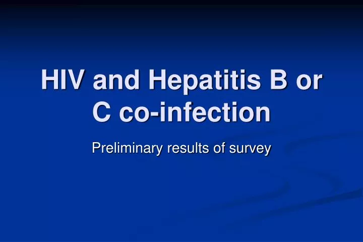 hiv and hepatitis b or c co infection