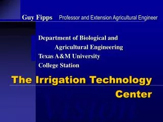 The Irrigation Technology Center