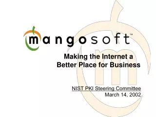 Making the Internet a Better Place for Business