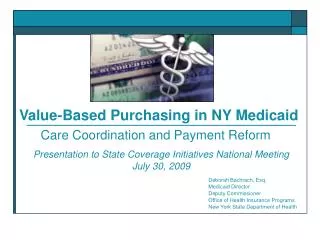 Value-Based Purchasing in NY Medicaid
