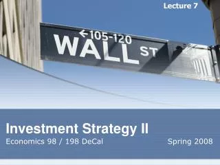 Investment Strategy II