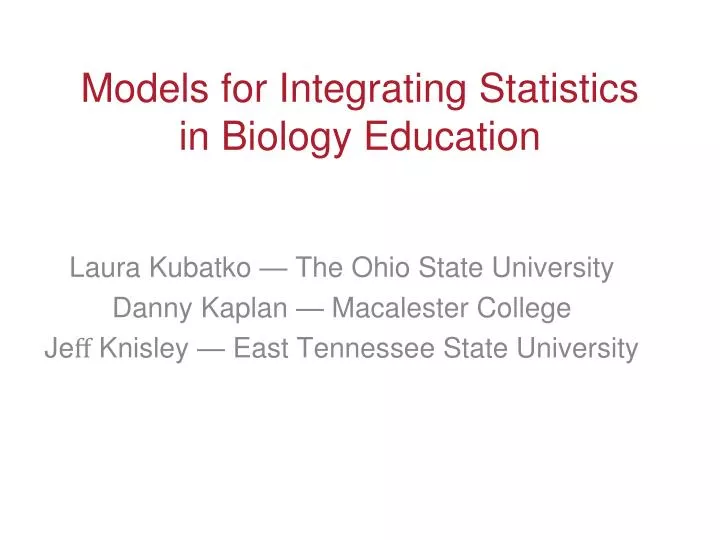 models for integrating statistics in biology education