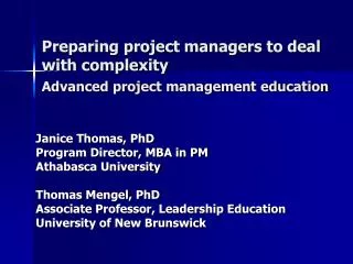 Preparing project managers to deal with complexity Advanced project management education
