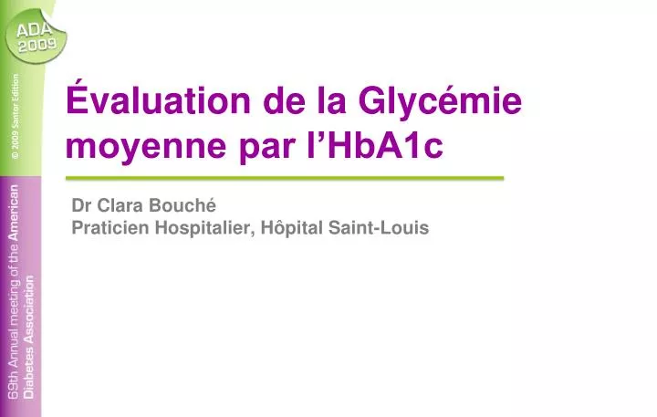 valuation de la glyc mie moyenne par l hba1c