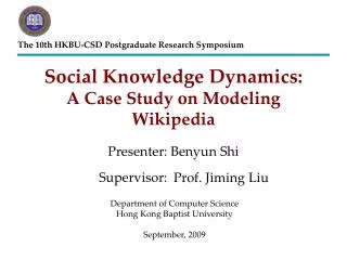 Social Knowledge Dynamic s : A Case Study on Modeling Wikipedia