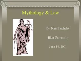 Mythology &amp; Law