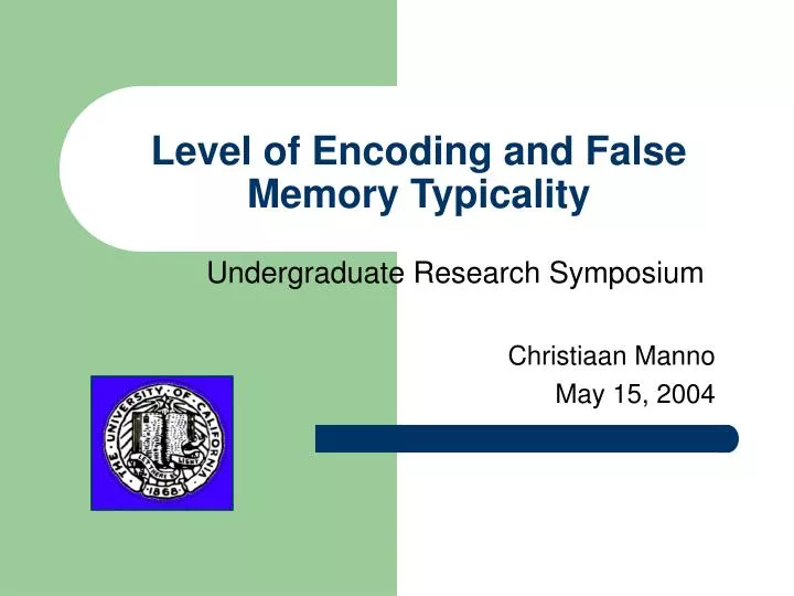 level of encoding and false memory typicality
