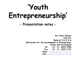 ‘Youth Entrepreneurship’ - Presentation notes -