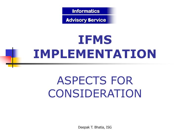ifms implementation aspects for consideration