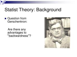 Statist Theory: Background
