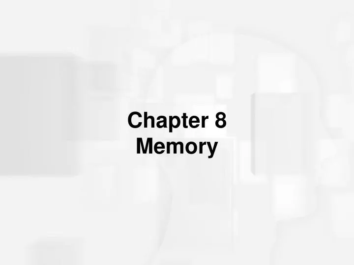 chapter 8 memory
