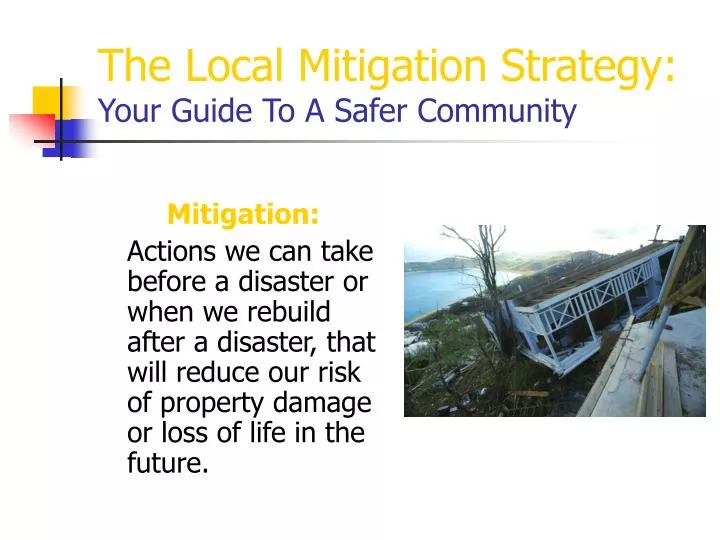 the local mitigation strategy your guide to a safer community