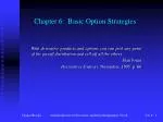 Chapter 6: Basic Option Strategies - slide 1
