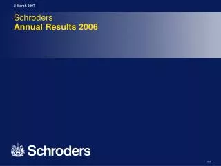 Schroders Annual Results 2006