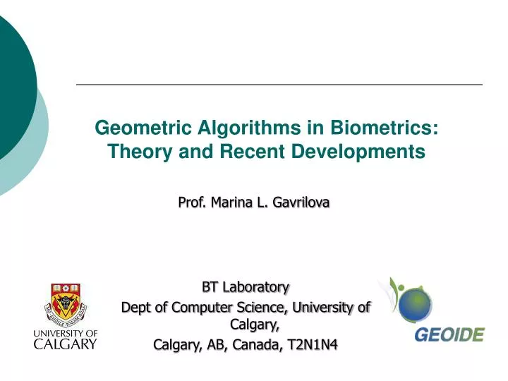 geometric algorithms in biometrics theory and recent developments