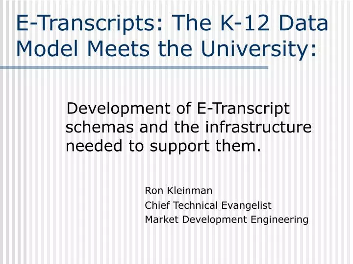 e transcripts the k 12 data model meets the university